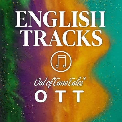 Out Of Tune Tales - English Tracks