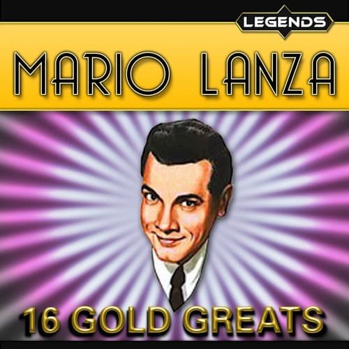 Mario Lanza - 16 Golden Greats