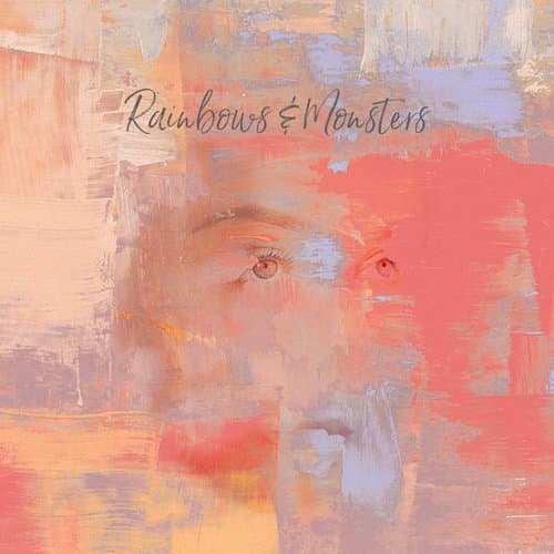 Rainbows &amp; Monsters