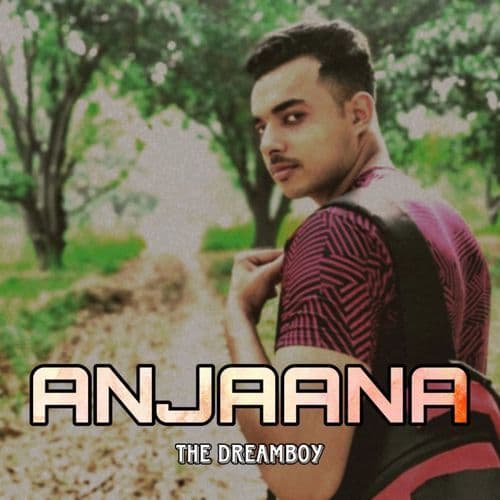 Anjaana