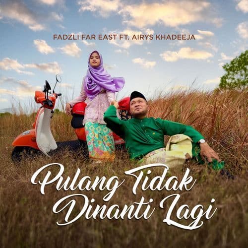 Pulang Tidak Dinanti Lagi