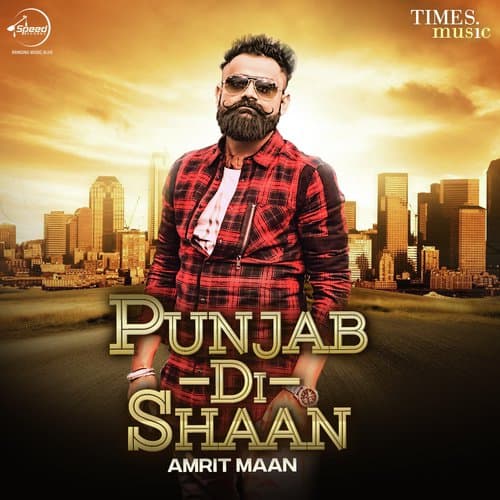 Punjab-Di-Shaan - Amrit Maan