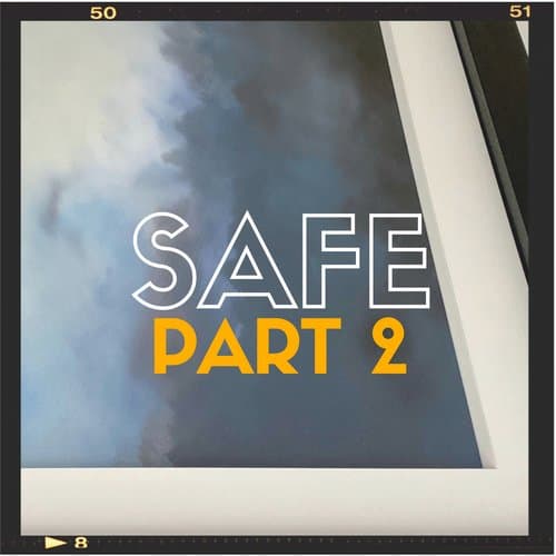 Safe (Part 2) (Original Mix)