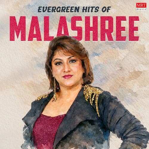 Evergreen Hits Of Malashree