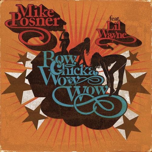 Bow Chicka Wow Wow ft. Lil Wayne