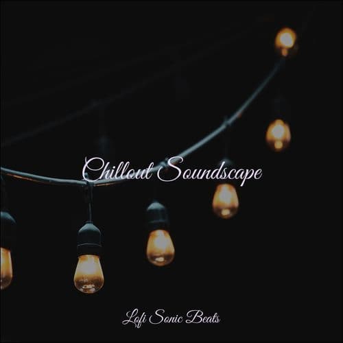 Chillout Soundscape