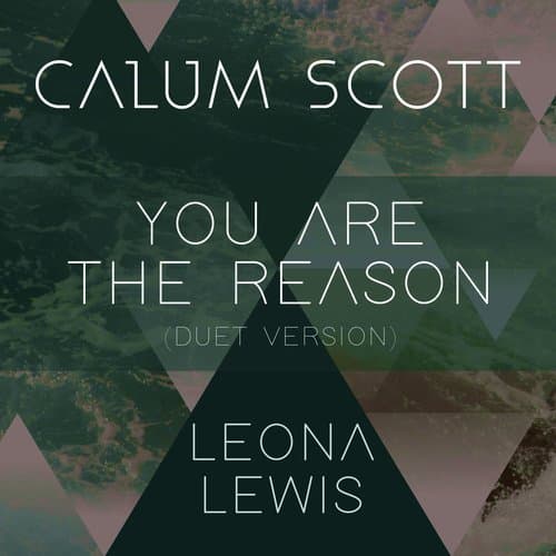 You Are The Reason (Duet Version)