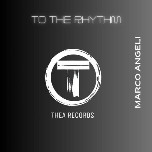 To The Rhythm (Edit Mix)