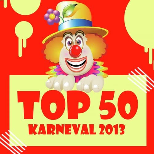 Top 50 Karneval 2013