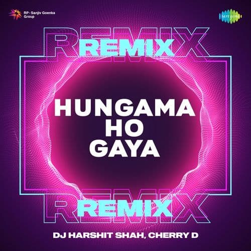 Hungama Ho Gaya Remix