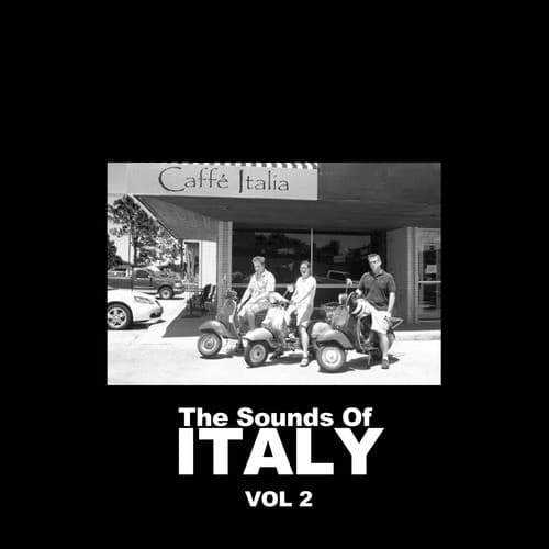 The Sounds Of Italy, Vol. 2