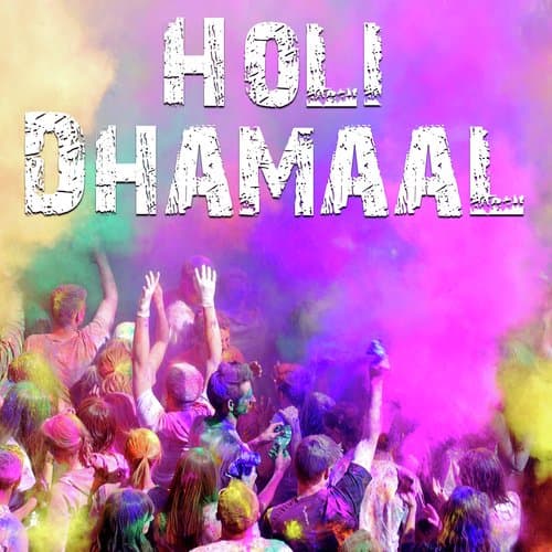 Holi Dhamaal