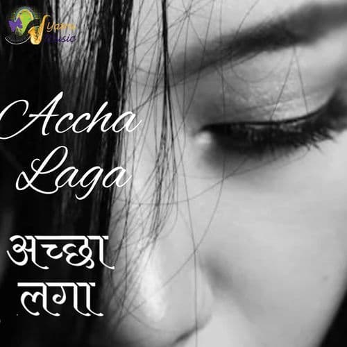 Accha Laga
