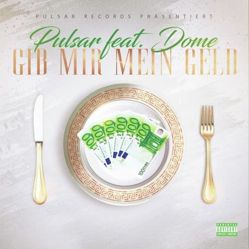 Gib mir mein Geld