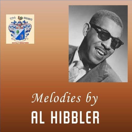 Melodies by Al Hibbler