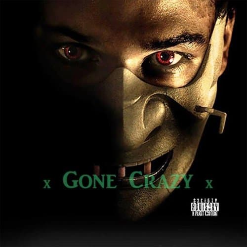 Gone Crazy
