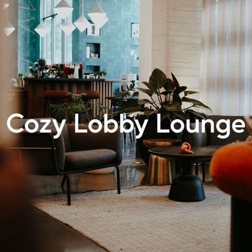 Cozy Lobby Lounge