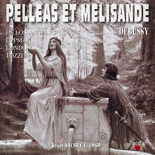 Pelléas et Mélisande, L. 88, Act IV, Scene 3: "Pelléas part ce soir." (Golaud, Arkel, Mélisande)
