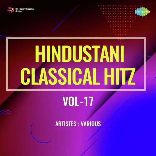 Hindustani Classical Hitz Vol-17