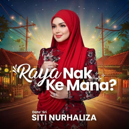 Raya Nak Ke Mana?