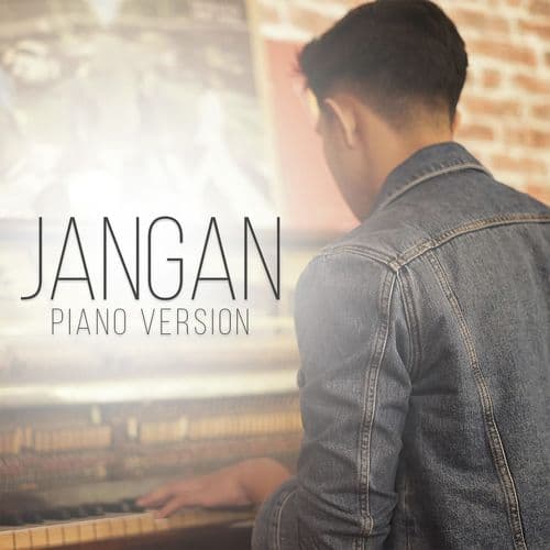 Jangan (Piano Version)