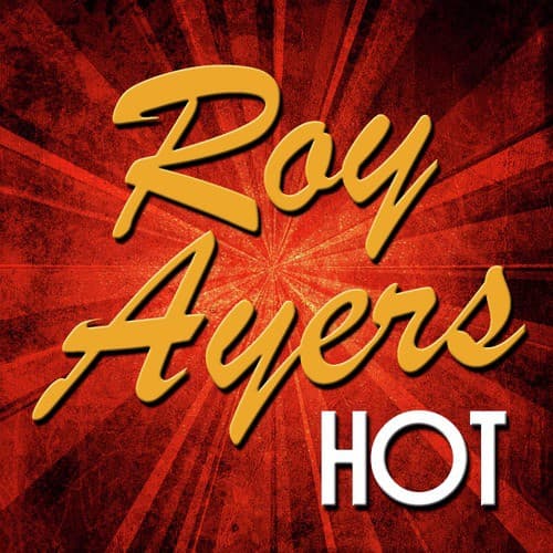 Roy Ayers: Hot