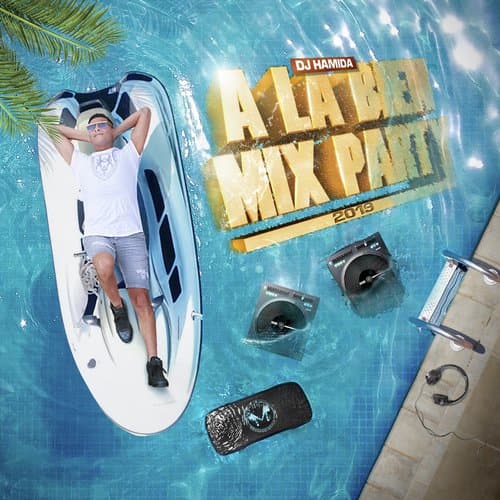 À la bien Mix Party 2019