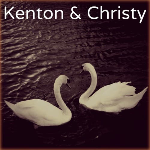 Kenton &amp; Christy