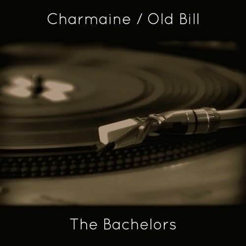 Charmaine / Old Bill