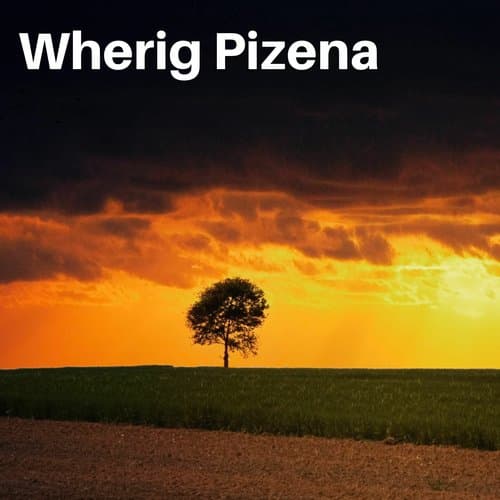 Wherig Pizena