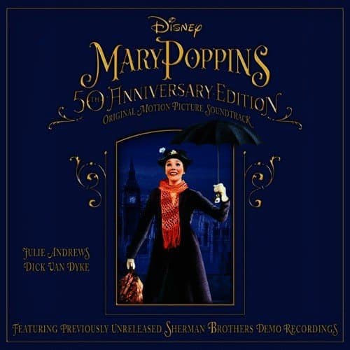 A Spoonful of Sugar (From "Mary Poppins" / Soundtrack Version)
