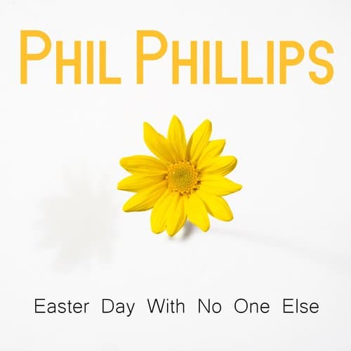 Easter Day With No One Else