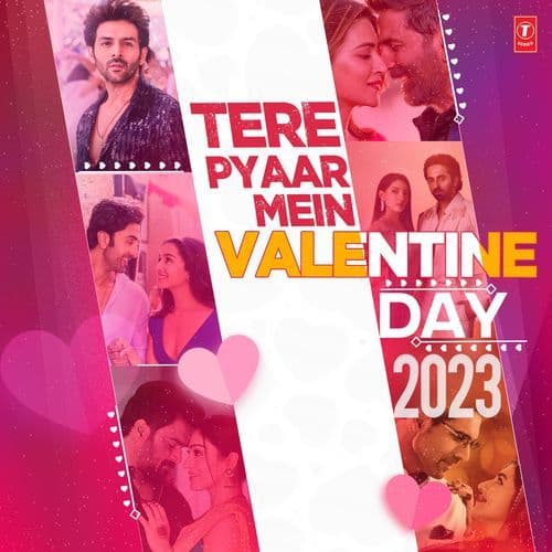 Tere Pyaar Mein - Valentine Day 2023