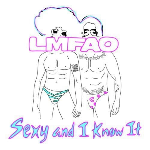 Sexy And I Know It (Remixes)