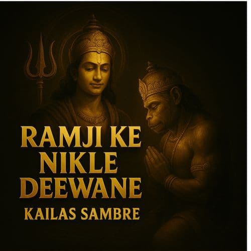 Ramji ke nikle deewane