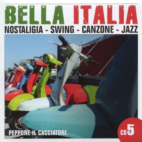 Bella Italia - Peppone E Cacciatore