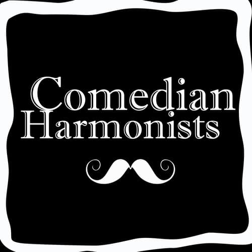 Comedian Harmonists