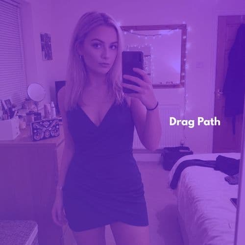 Drag Path