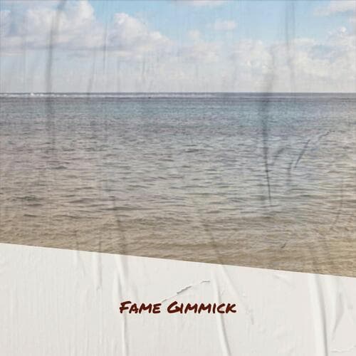 Fame Gimmick