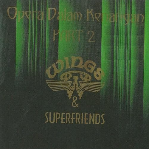 Opera Dalam Kenangan Part 2