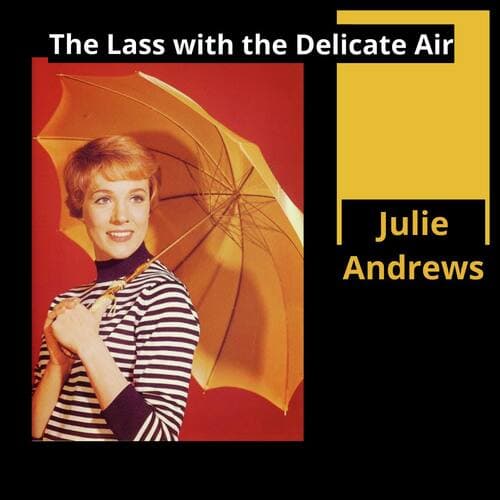 The Lass with the Delicate Air