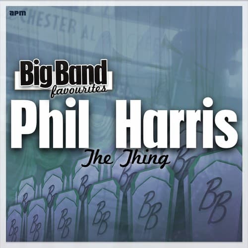 The Thing - Big Band Favourites