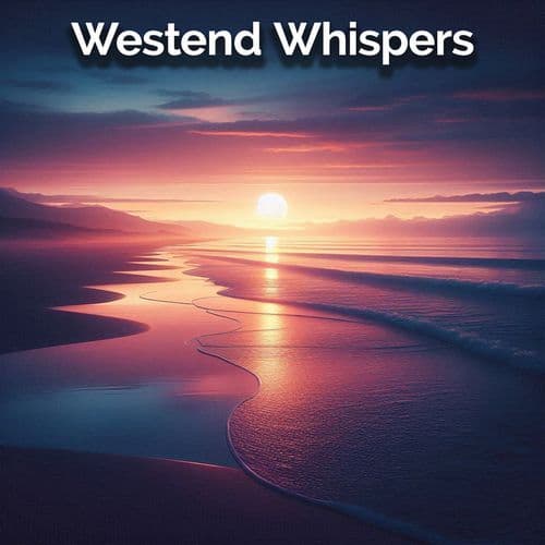 Westend Whispers