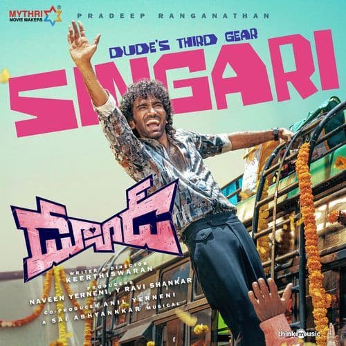 Singari (From "Dude (Telugu)")
