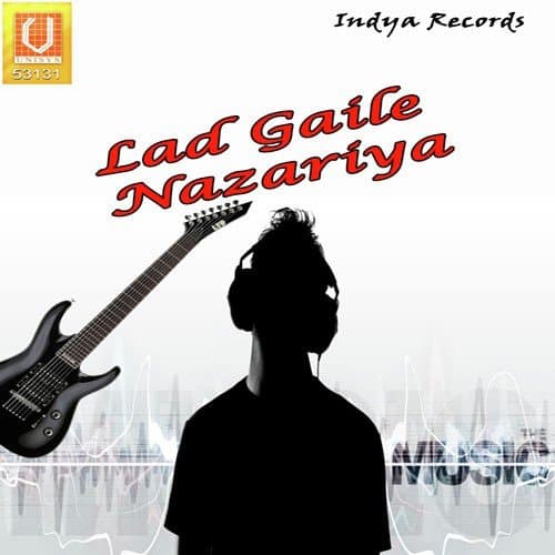 Lad Gaile Nazariya