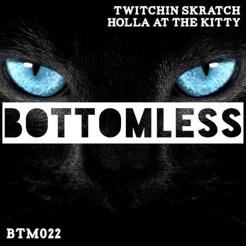 Holla at the Kitty (Blu 9 Mix)