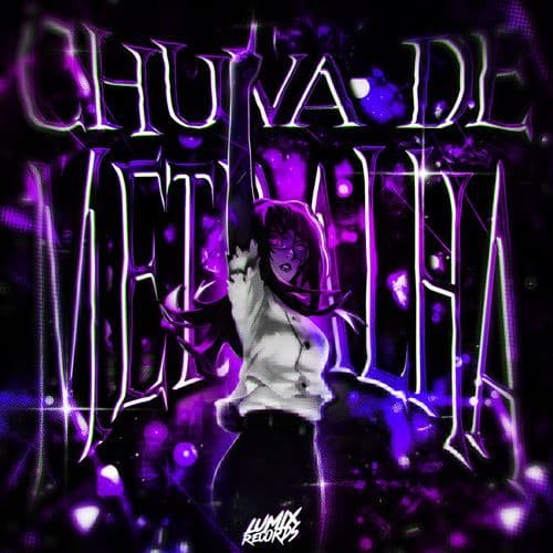 CHUVA DE METRALHA (Versions)