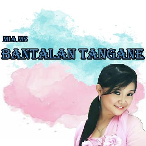 Bantalan Tangane