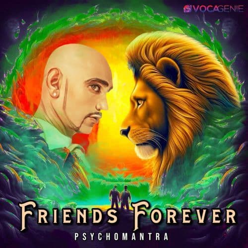 Friends Forever - Psychomantra