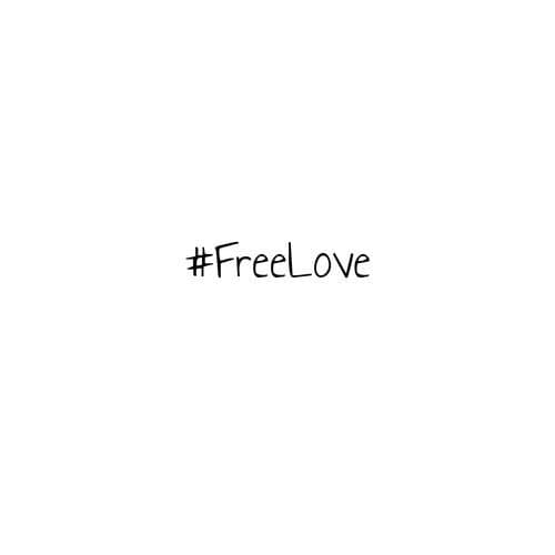 #FreeLove